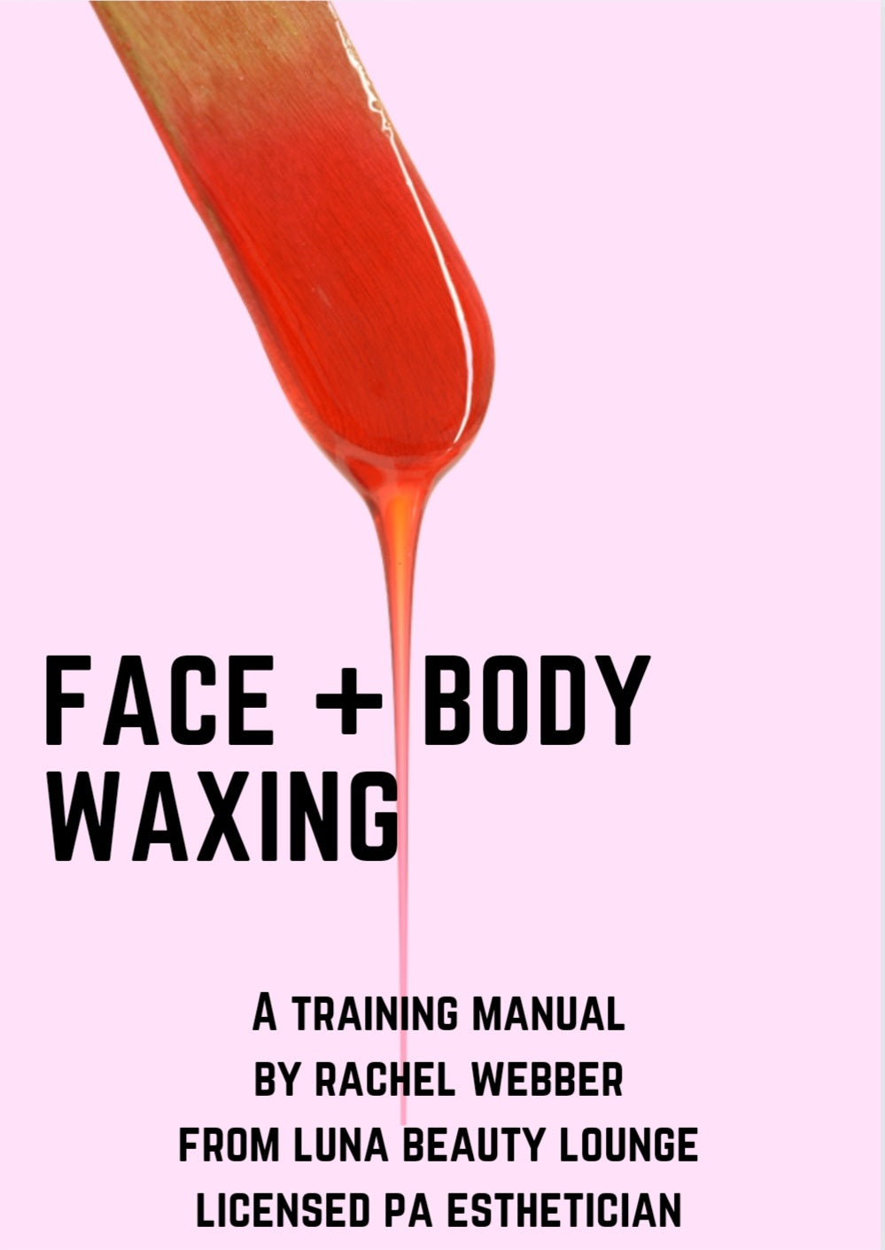 Face + Body Waxing EBook